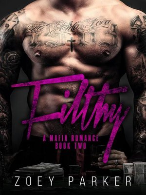 cover image of Filthy (Book 2)